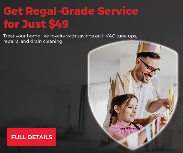 Get Regal-Grade Service for just $49